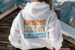 Awesome Like My Daughter Father’s Day T-shirt SVG Design Product Image 3