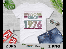Awesome Since 1976 Shirt Png, 50th Birthday Gift Product Image 3