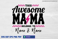 This Awesome Mama Belongs To Kids, Custom Mama Lightning Svg Product Image 4