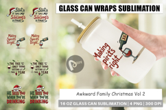 Awkward Christmas Quotes Glass Can Product Image 1