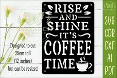Rise And Shine It's Coffee Time SVG | Coffee Lover Laser Cut Product Image 2