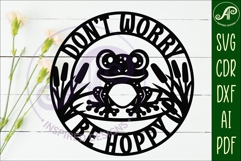 Don&#039;t worry, Be hoppy frog wall sign, SVG file. vector sign Product Image 2