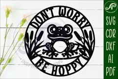 Don't worry, Be hoppy frog wall sign, SVG file. vector sign Product Image 2