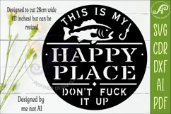 Funny Fishing Happy Place Sign SVG Man cave Wall art Product Image 2