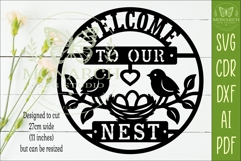 Welcome To Our Nest Wall Sign SVG Farmhouse Bird Laser Cut Product Image 2