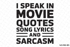I Speak in Movie Quotes SVG | Quotes| SVG Product Image 1