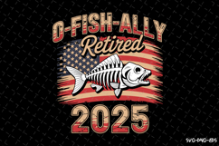 O Fish Ally Retired 2025 SVG Design| Fishing Svg | Fish Svg Product Image 1
