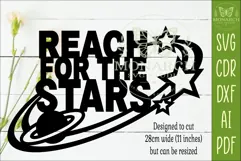 Reach For The Stars SVG | Space Quote Wall Sign Laser Cut Product Image 2