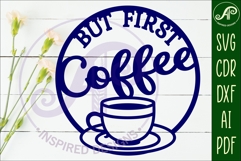 But first Coffee and wine wall sign, SVG file. vector sign Product Image 2