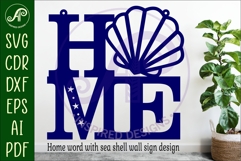Home word with Shell theme wall art sign, SVG file. vector Product Image 2