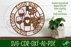 Good wine good friends good times wall art sign, SVG file Product Image 2