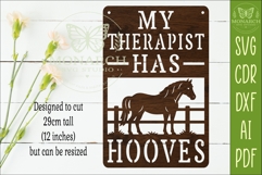 My Therapist Has Hooves Horse Wall Sign, Funny Equestrian Product Image 2