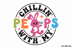 Chillin with my Peeps Easter SVG Design | SVG Cut files Product Image 1