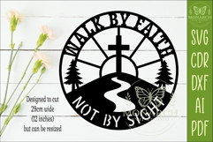 Walk By Faith Not By Sight SVG, Christian Wall Sign Laser Product Image 2