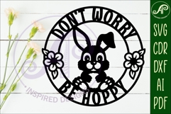 Don't worry be Hoppy Bunny wall sign svg laser cut Product Image 2