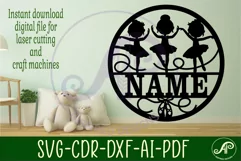 little girl Ballerinas name sign svg laser cut template Product Image 2