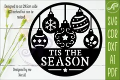 Tis The Season Christmas Bauble Sign Laser Cut Holiday Decor Product Image 2