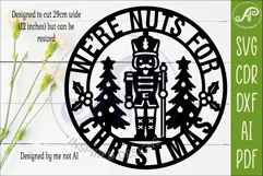 We're Nuts for Christmas Nutcracker Sign SVG Funny Christmas Product Image 2
