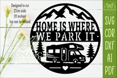 Home Is Where We Park It RV Sign SVG Camping Laser Cut File Product Image 2