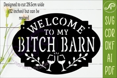 Welcome to My Bitch Barn SVG | Funny Farmhouse Wall Sign Product Image 2