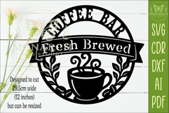 Coffee Bar Wall Sign SVG, Fresh Brewed Coffee Sign Product Image 2