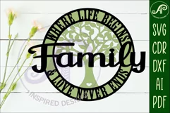 Family, where life begins wall art sign, SVG file. vector Product Image 2