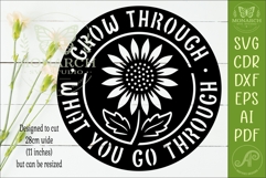 Grow Through What You Go Through SVG | Sunflower Inspiration Product Image 2