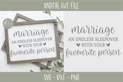 Marriage An Endless Sleepover With Your Favorite Person SVG Product Image 2
