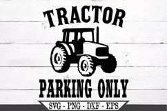 Funny Tractor Parking Only Farm Sign SVG Graphic Design Product Image 2