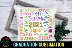 Senior 2021 Sublimation- Graduation Sublimation PNG Product Image 2