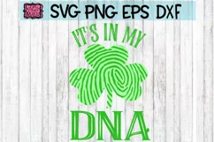 It's In My Dna - Shamrock - St. Patrick's Day SVG - PNG Product Image 1