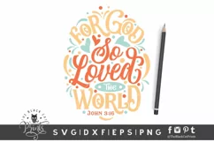 For God So Loved The World SVG | Bible Verse SVG | Scripture Product Image 3