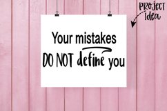 Your mistakes do not define you svg, motivational shirt svg Product Image 2