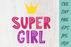 Super girl SVG, Girl t-shirt SVG Product Image 1