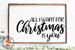 All I Want For Christmas Is You - Farmhouse Cut file Product Image 1