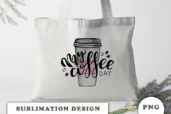 Coffee Sublimation Design Download Instant Png File Product Image 2