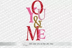 You & Me SVG | Modern Farmhouse Sign | Valentine's Day Decor Product Image 3
