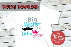 Big Mister To Little Sister | Sibling T-shirt SVG Product Image 1