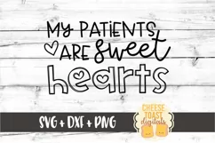 My Patients Are Sweethearts - Nurse Valentine's Day SVG File Product Image 2