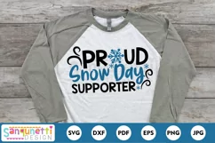 Proud snow day supporter svg, winter svg, funny winter, snow Product Image 1
