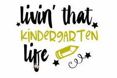 kindergarten life svg first day of kindergarten shirt svg Product Image 2