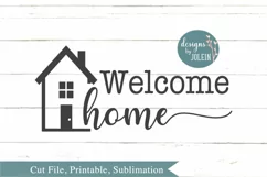 Welcome Home SVG, png, eps, sublimation, printable Product Image 3