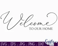 Welcome To Our Home Farmhouse Sign Svg Product Image 2