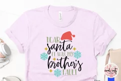 Dear santa it was my brother's fault - Christmas SVG EPS DXF Product Image 3