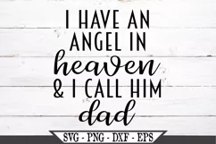 I Have An Angel In Heaven And I Call Him Dad SVG Product Image 2