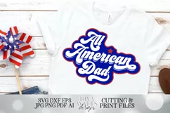 All American Dad - Father's Day - Patriotic Shirt SVG Product Image 1