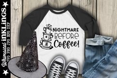Nightmare Before Coffee-Halloween SVG Product Image 1