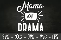 Mama Of Drama SVG DXF EPS Dog SVG Design Crafters SVG Product Image 3