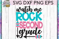 Watch Me Rock 2nd Grade SVG DXF PNG EPS Cutting Files Product Image 2
