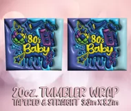 3D Puff Tumbler Wrap 20oz, 80's Baby PNG, 3D Inflate Design Product Image 2